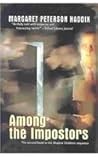 Among the Impostors by Margaret Peterson Haddix