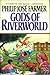 Gods of Riverworld (Riverworld 5)