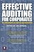 Effective Auditing For Corporates: Key Developments in Practice and Procedures (Key Concepts)