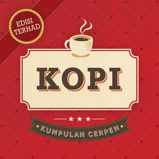 Kumpulan Cerpen: Kopi