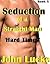 Hard Times (Seduction of a ...