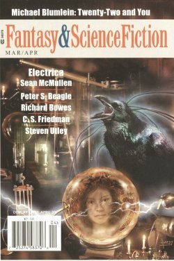 Fantasy & Science Fiction, March/April 2012 (The Magazine of Fantasy & Science Fiction, #700)