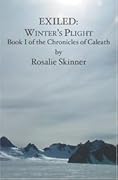 EXILED: Winter's Plight: Book I of the Chronicles of Caleath