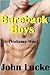 Bareback Boys, Volume 1 (Th...