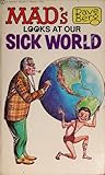 Mad's Dave Berg Looks at Our Sick World