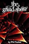 The Grind Show