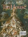 Tin House Magazine, Volume 9, Issue 1, Fall 2007: #33 Fantastic Women
