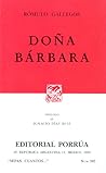 Doña Bárbara by Rómulo Gallegos