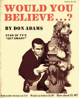 Would You Believe ...?