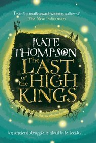 The Last of the High Kings (New Policeman, #2)
