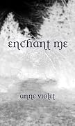 Enchant Me