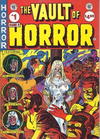 The Vault Of Horror (EC Classics #6)