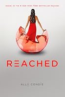 Reached (Matched, #3)