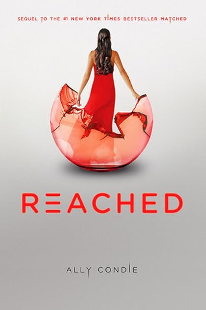 Reached (Matched, #3)