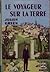 Journal du voyageur (French Edition)