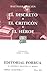 El Discreto. El Criticón. El Héroe (Sepan Cuantos, #315)