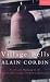 Village bells: sound and meaning in the nineteenth-century French countryside