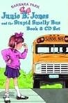 Junie B. Jones and the Stupid Smelly Bus