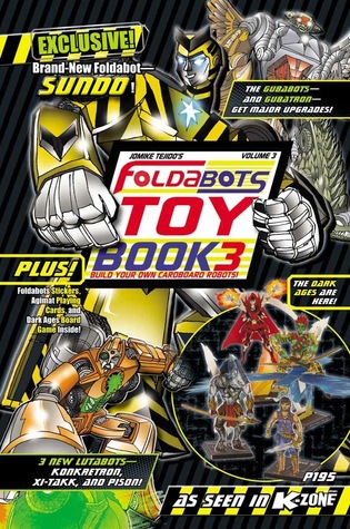 Foldabots Toy Book 3 (Foldabots Toy Book, #3)