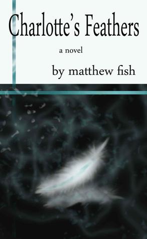 Charlotte's Feathers