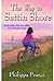 The Way to Sattin Shore by Philippa Pearce
