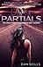 Partials (Partials, #1)