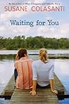 Waiting For You