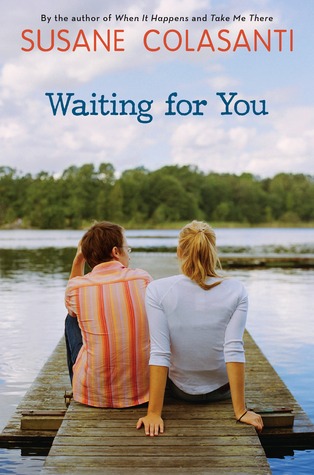 Waiting For You By Susane Colasanti