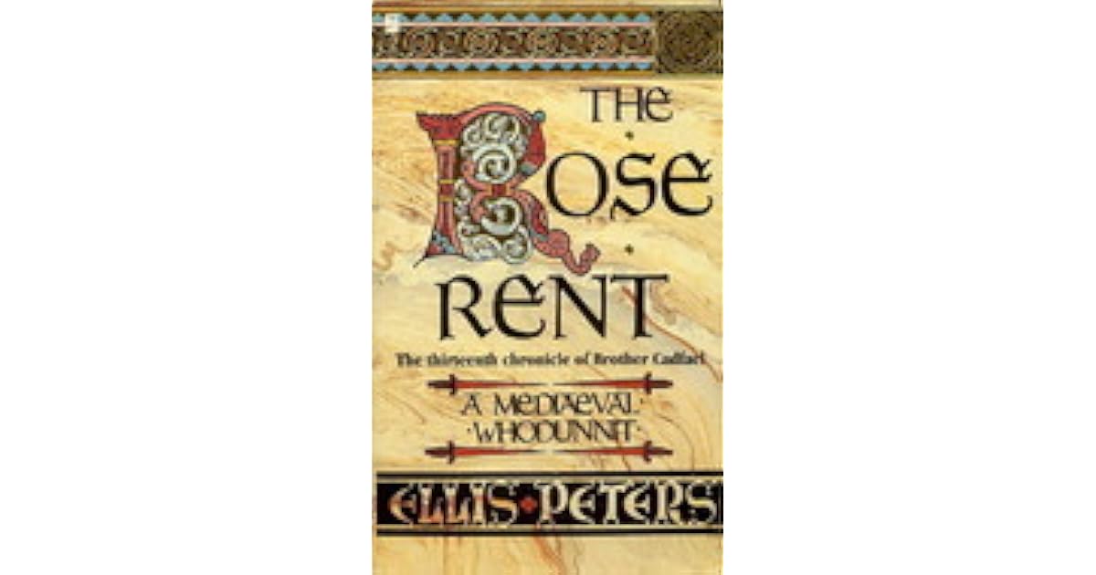 The Rose Rent by Ellis Peters