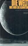 Die Welt, wie wir sie kannten by Susan Beth Pfeffer