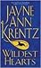 Wildest Hearts by Jayne Ann Krentz