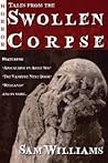 Tales From the Swollen Corpse
