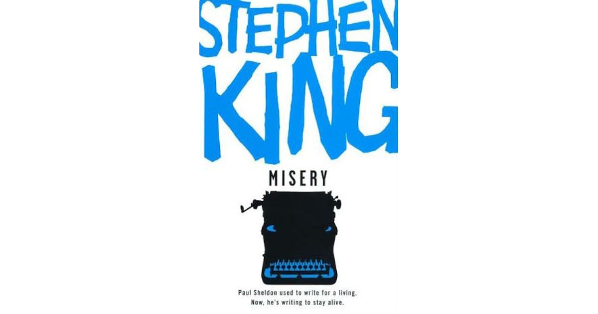Misery by Stephen King