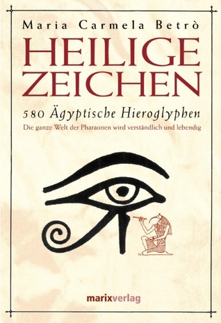 Heilige Zeichen - 580 Ägyptische Hieroglyphen