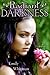 Radiant Darkness