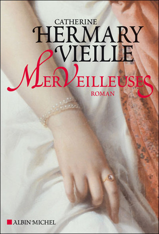 Merveilleuses (Hardcover)