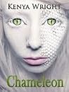 Chameleon by Kenya Wright