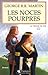 Les Noces pourpres by George R.R. Martin