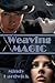 Weaving Magic