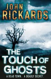 The Touch Of Ghosts (Alex Rourke #2)