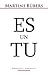Es un tu