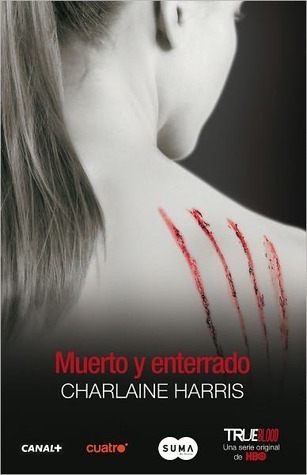 Portada de Muerto y enterrado, de Charlaine Harris