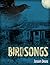 Birdsongs by Jason Deas
