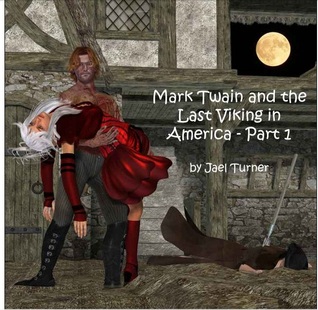 Mark Twain and the Last Viking in America - Part 1 (Mark Twain's Other Stories) 