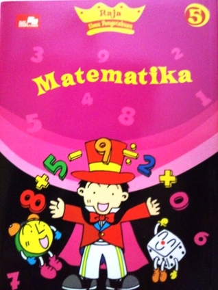 Matematika (Raja Ilmu Pengetahuan, #5)
