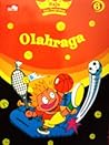 Olahraga (Raja Ilmu Pengetahuan, #6) Olahraga (Raja Ilmu Pengetahuan, #6)