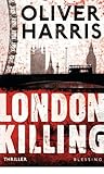 London Killing by Oliver Harris