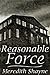 Reasonable Force