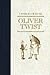 Oliver Twist by Charles Dickens Oliver Twist by Charles Dickens