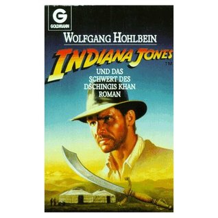 Indiana Jones und das Schwert des Dschingis Khan (Indiana Jones, #5)